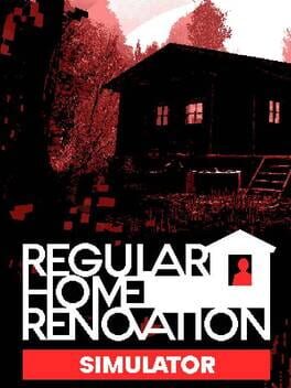 Regular Home Renovation Simulator Cover