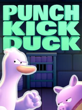 Punch Kick Duck Cover
