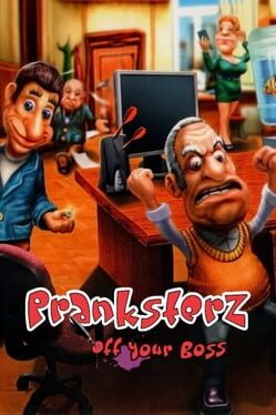 Pranksterz: Off Your Boss Cover