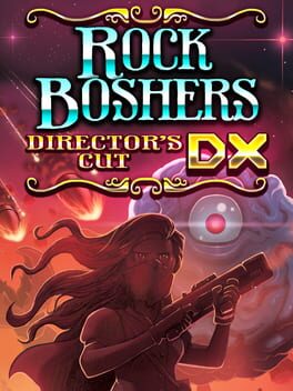 Rock Boshers DX: Director's Cut Cover