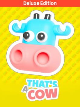That's a Cow: Deluxe Edition Cover