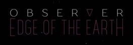 Observer Effect: Edge of the World Cover