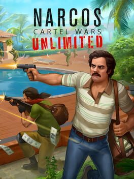 Narcos: Cartel Wars Unlimited Cover