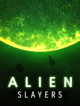 Alien Slayers Cover