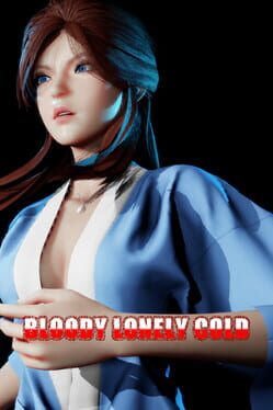 Bloody Lonely Cold Cover