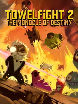 Towelfight 2: The Monocle of Destiny Cover