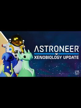 Astroneer: Xenobiology Cover