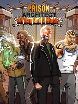 Prison Architect: All Day and a Night Cover