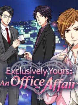 Exclusively Yours: An Office Affair Cover