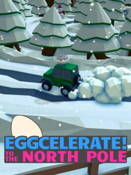 Eggcelerate! to the North Pole Cover
