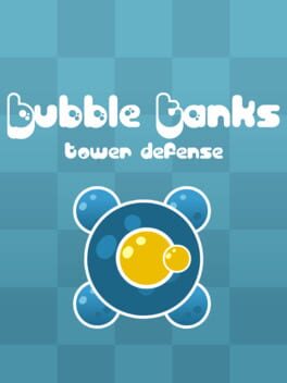 Bubble Tanks Tower Defense Cover