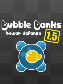 Bubble Tanks Tower Defense 1.5 Cover