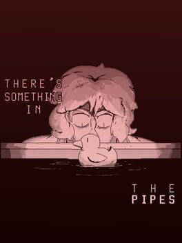 There's Something in the Pipes Cover