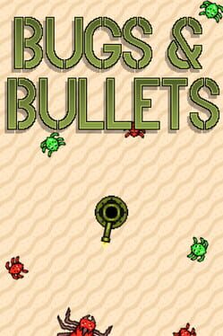 Bugs and Bullets Cover