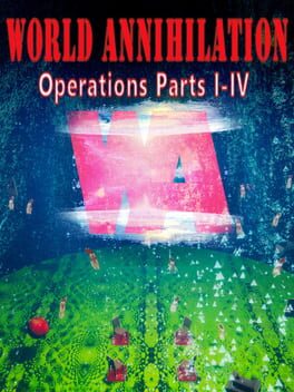 World Annihilation Operations Parts I-IV Cover