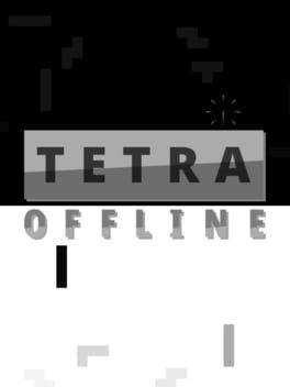 Tetra Offline Cover