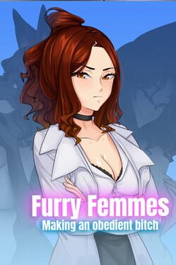 Furry Femmes: Making an Obedient Bitch Cover