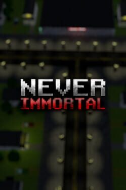 Never Immortal Cover