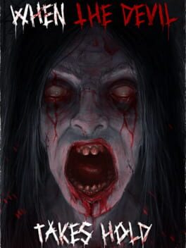 When the Devil Takes Hold Cover