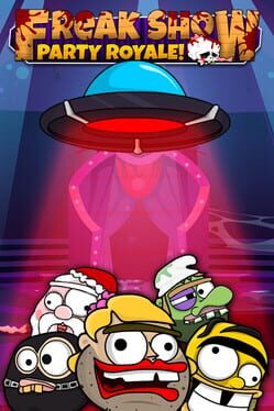 Freak Show: Party Royale! Cover