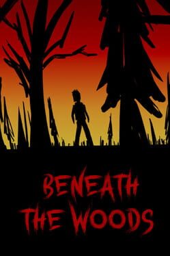 Beneath the Woods Cover