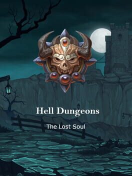 Hell Dungeons: The Lost Soul Cover