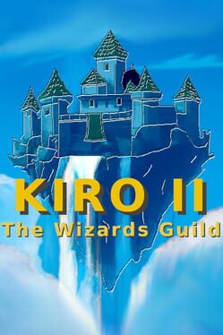 Kiro II: The Wizards Guild Cover