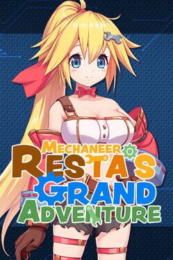 Mechaneer Resta's Grand Adventure Cover