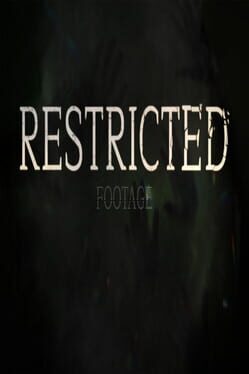 Restricted Footage Cover