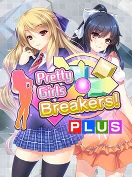 Pretty Girls Breakers! Plus Cover