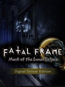 Fatal Frame: Mask of the Lunar Eclipse - Digital Deluxe Edition Cover