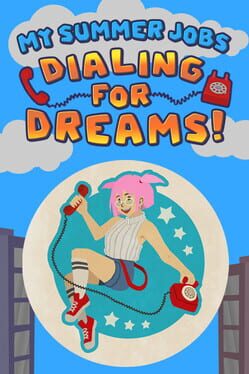 My Summer Jobs: Dialing for Dreams! Cover