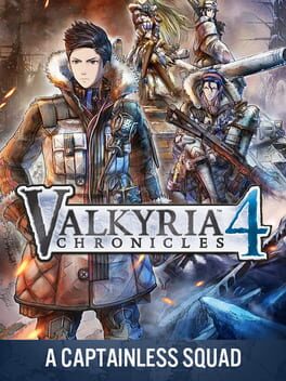 Valkyria Chronicles 4: A Captainless Squad Cover