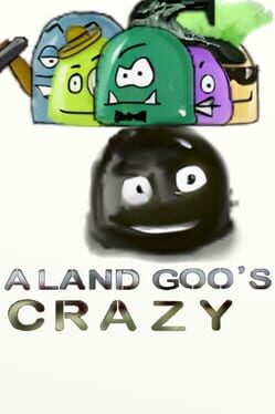 A Land Goo's Crazy Cover