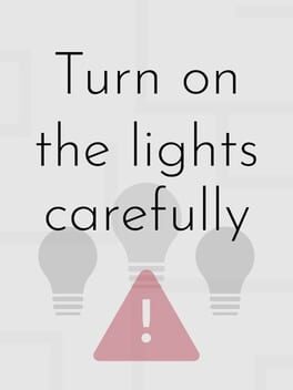 Turn on the Lights Carefully Cover