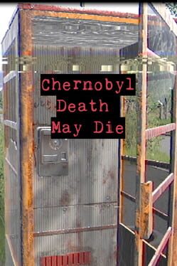 Chernobyl: Death May Die Cover