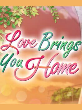 Love Brings You Home Cover