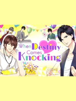 When Destiny Comes Knocking Cover
