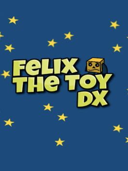 Felix the Toy DX Cover