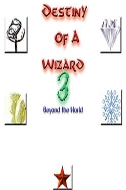 Destiny of a Wizard 3: Beyond the World Cover