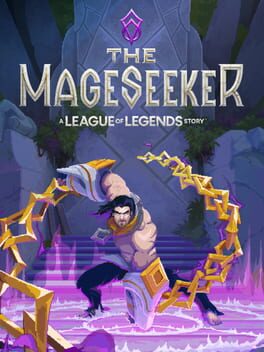The Mageseeker: A League of Legends Story Cover