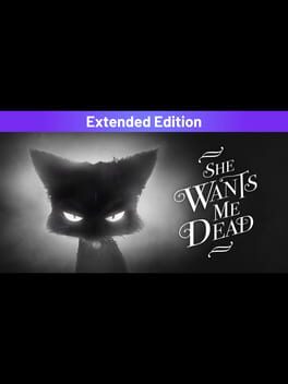 She Wants Me Dead: Extended Edition Cover