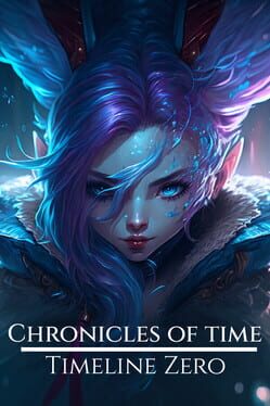Chronicles of Time: Timeline Zero Cover