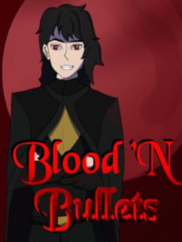 Blood 'N Bullets Cover