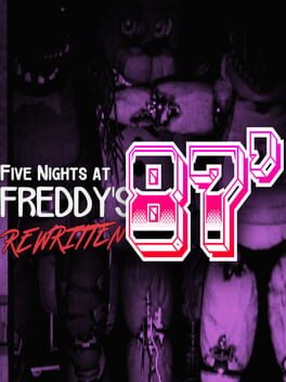 Five Nights at Freddy's: Rewritten - 87' Cover