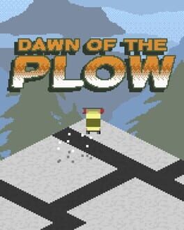 Dawn of the Plow