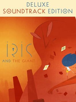 Iris and the Giant: Deluxe Soundtrack Edition Cover