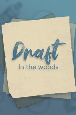 Draft: In the Woods Cover