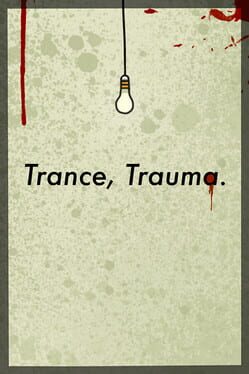 Trance, Trauma Cover