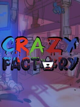 Crazy Factory Cover